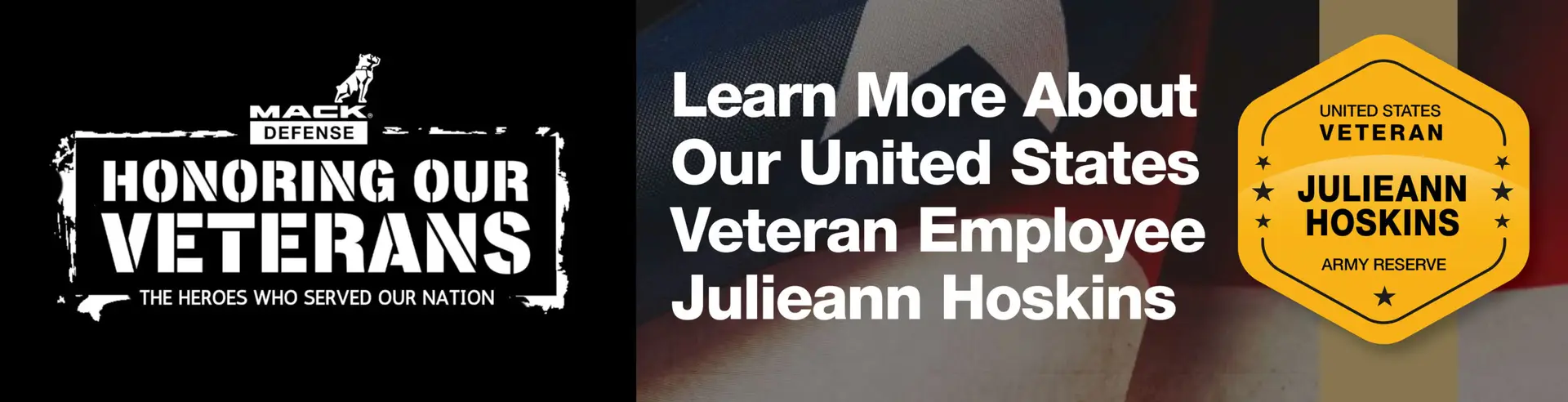 Mack Defense_2024 Veterans Campaign_Spotlight_Blog_Julieann1